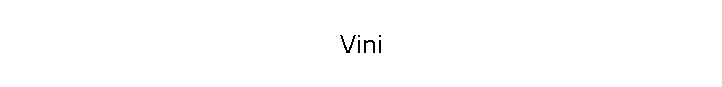 Vini